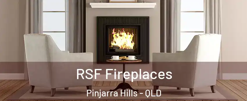 RSF Fireplaces Pinjarra Hills - QLD