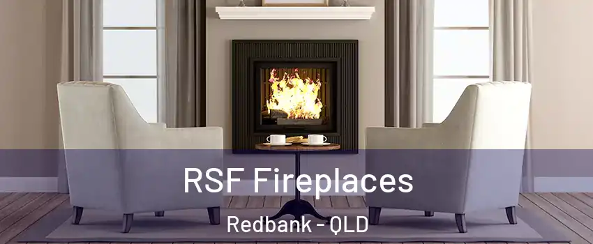 RSF Fireplaces Redbank - QLD