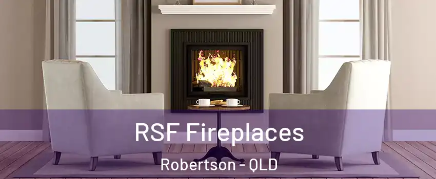 RSF Fireplaces Robertson - QLD