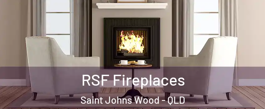 RSF Fireplaces Saint Johns Wood - QLD