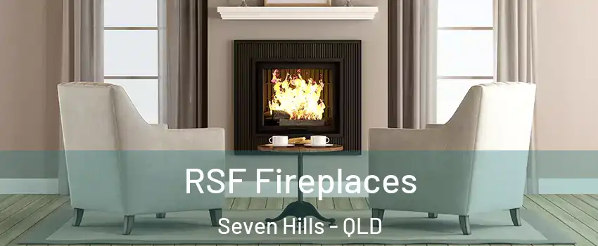 RSF Fireplaces Seven Hills - QLD