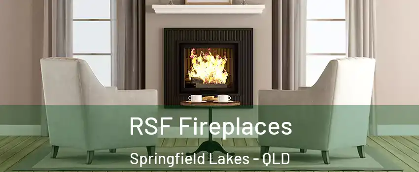 RSF Fireplaces Springfield Lakes - QLD
