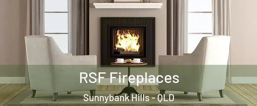 RSF Fireplaces Sunnybank Hills - QLD