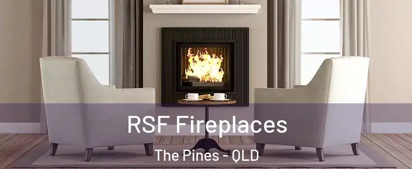  RSF Fireplaces The Pines - QLD