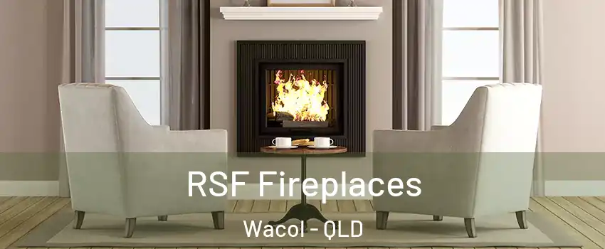 RSF Fireplaces Wacol - QLD