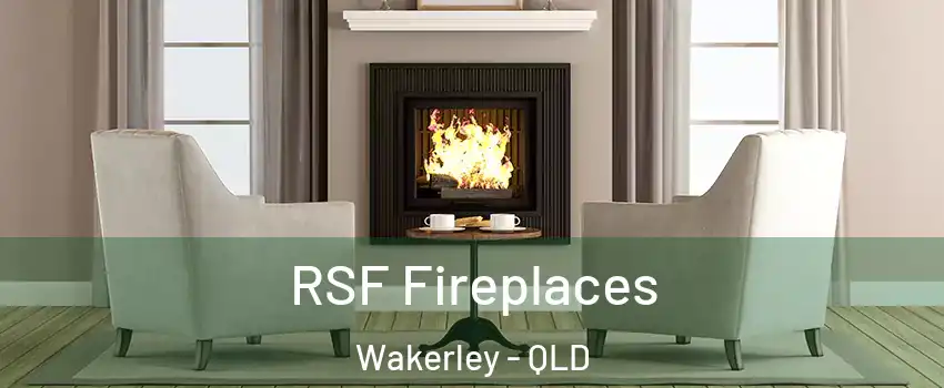 RSF Fireplaces Wakerley - QLD