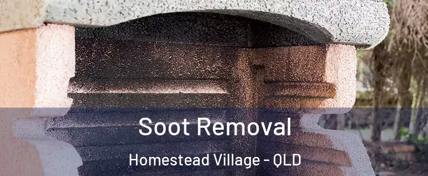 Soot Removal Homestead Village - QLD