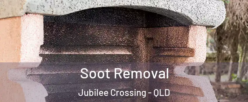 Soot Removal Jubilee Crossing - QLD