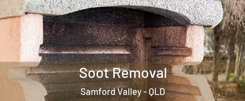 Soot Removal Samford Valley - QLD