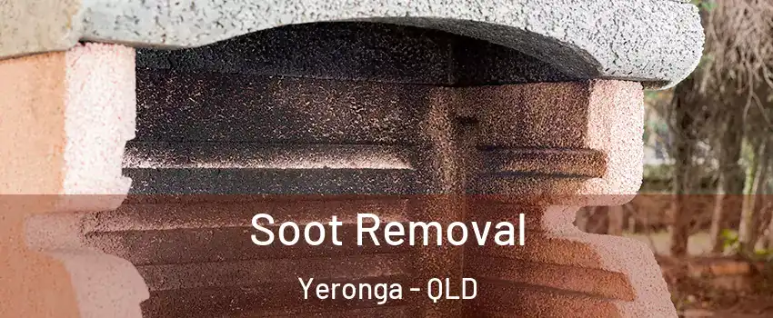 Soot Removal Yeronga - QLD