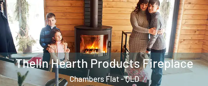 Thelin Hearth Products Fireplace Chambers Flat - QLD