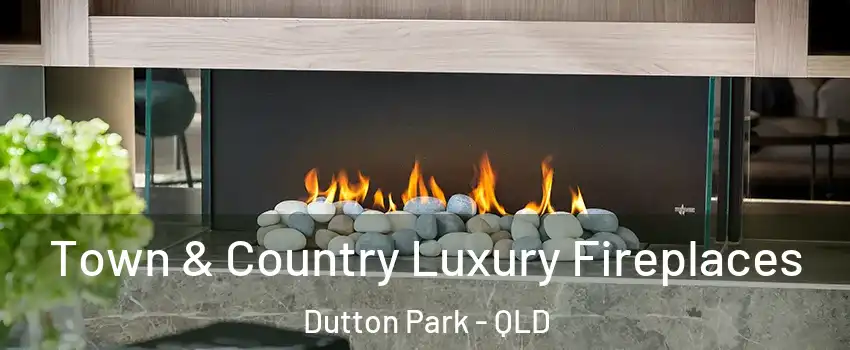 Town & Country Luxury Fireplaces Dutton Park - QLD