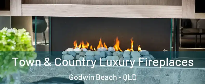 Town & Country Luxury Fireplaces Godwin Beach - QLD