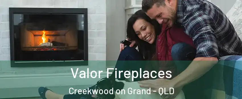 Valor Fireplaces Creekwood on Grand - QLD