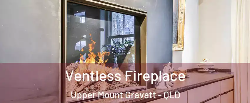 Ventless Fireplace Upper Mount Gravatt - QLD