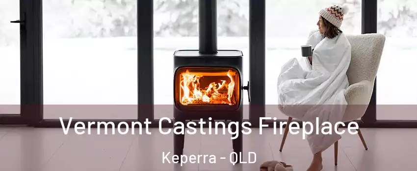 Vermont Castings Fireplace Keperra - QLD