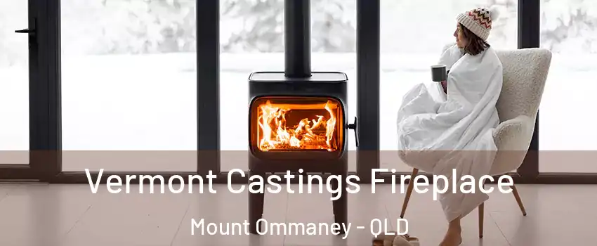 Vermont Castings Fireplace Mount Ommaney - QLD