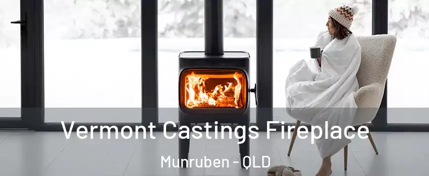 Vermont Castings Fireplace Munruben - QLD