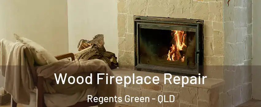 Wood Fireplace Repair Regents Green - QLD