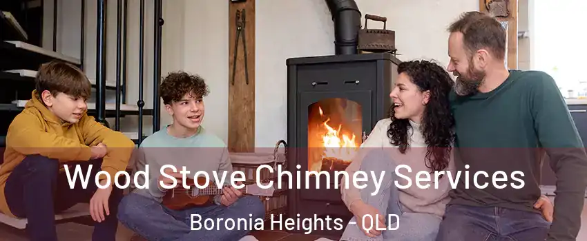 Wood Stove Chimney Services Boronia Heights - QLD