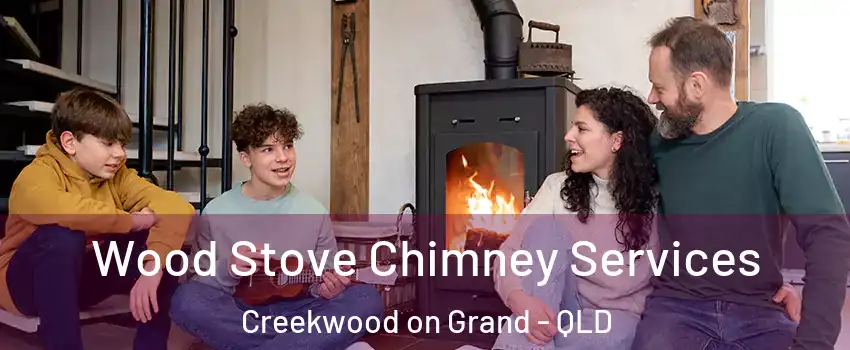 Wood Stove Chimney Services Creekwood on Grand - QLD