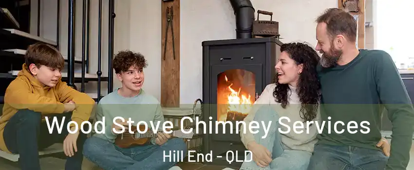 Wood Stove Chimney Services Hill End - QLD