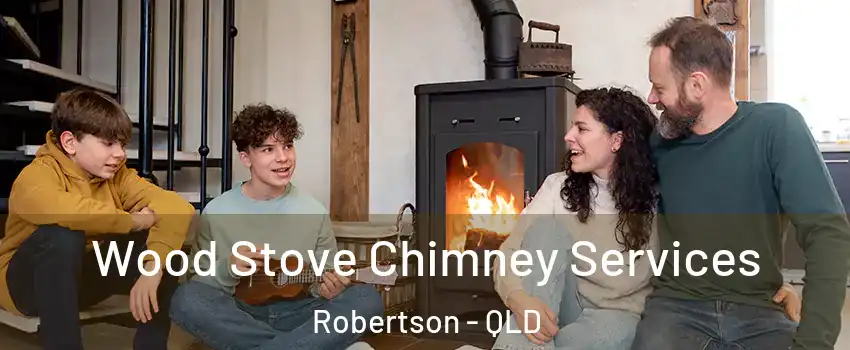 Wood Stove Chimney Services Robertson - QLD